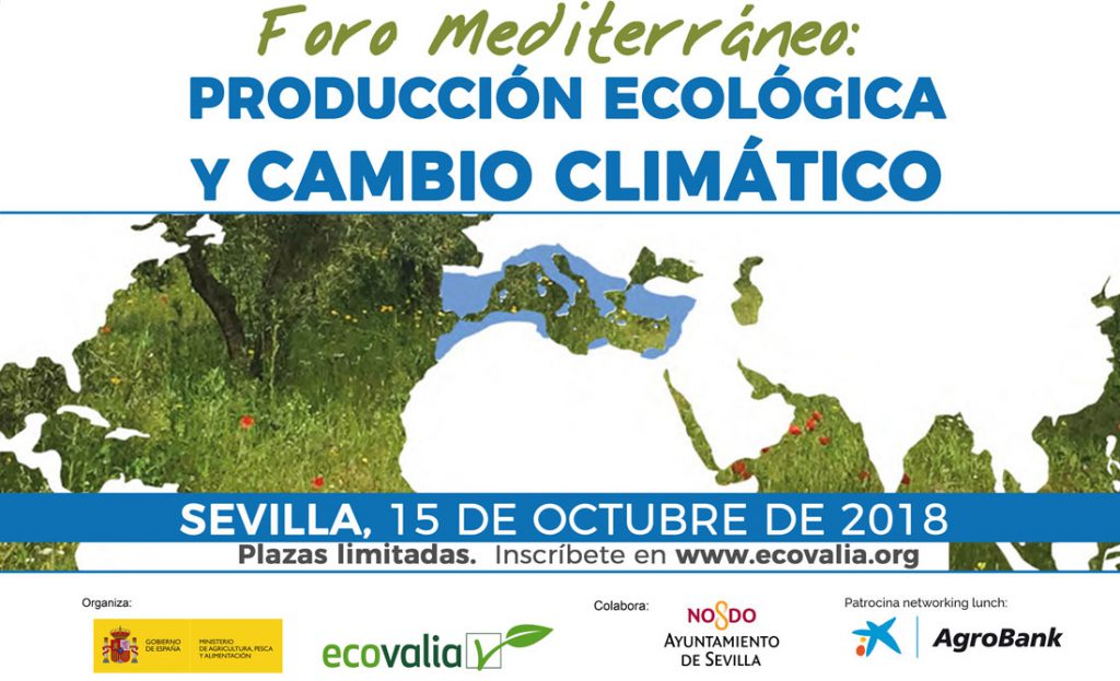 "Foro Mediterráneo: Producción Ecológica y Cambio Climático"