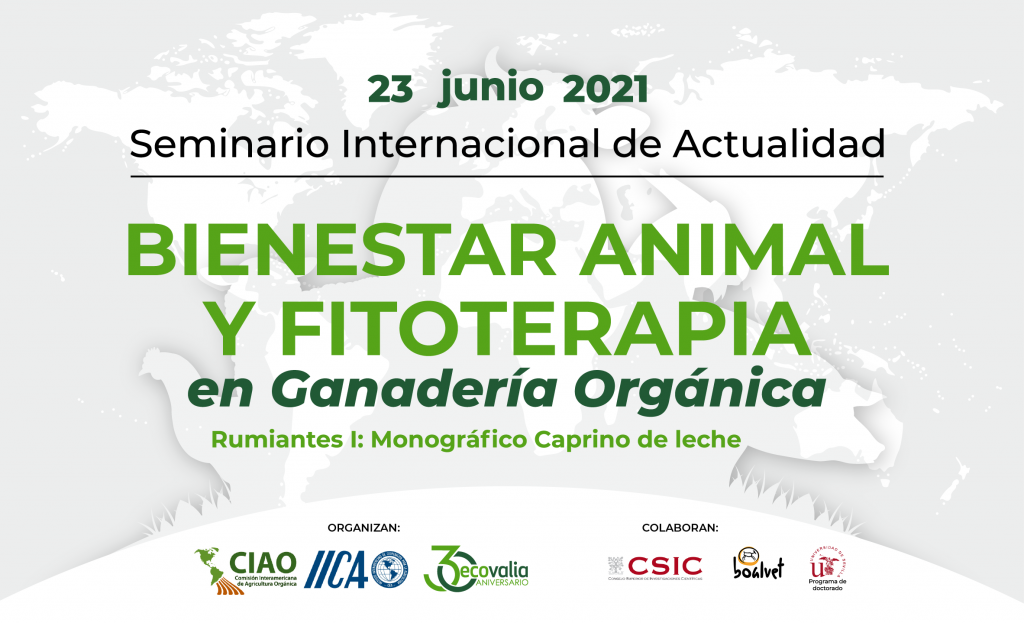 Seminario Internacional de Actualidad ‘Bienestar animal y fitoterapia en caprino de leche ecológico’