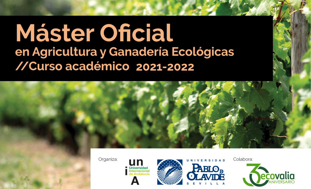 Abierto el plazo de preinscripción para el Máster de Agricultura y Ganadería Ecológicas ofertados por la UNIA y la UPO