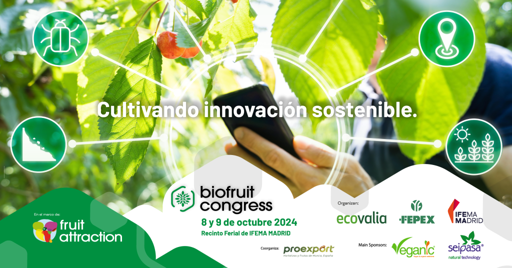 Ecovalia organiza Biofruit Congress, punto de encuentro del sector ecológico español